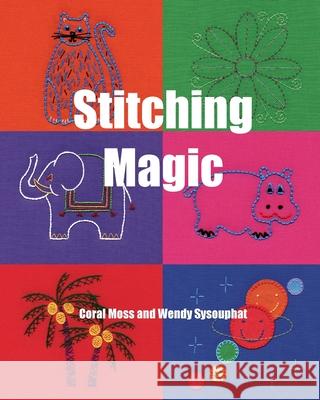 Stitching Magic Coral Moss Wendy Sysouphat 9780648726517 Wendy Sysouphat