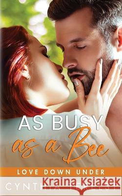 As Busy as a Bee Terelst 9780648729457 Cynthia Terelst