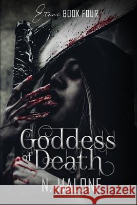 Goddess of Death N. Malone 9780648730064 Nikita Malone