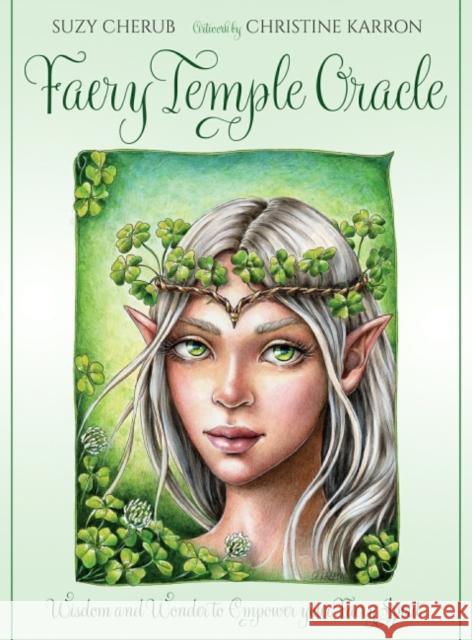 Faery Temple Oracle: Wisdom and Wonder to Empower Your Faery Spirit Suzy (Suzy Cherub) Cherub 9780648746874