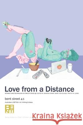 Bent Street 4.1: Love from a Distance Power, Jennifer 9780648746935 Clouds of Magellan Pub.