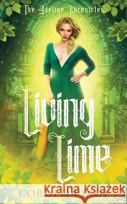 Living Lime Cordelia Jade 9780648762904 Cordelia Jade