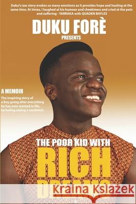 The Poor Kid With Rich Dreams Duku Fore 9780648773405