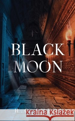 Black Moon H. G. Ahedi 9780648779810 H.G. Ahedi
