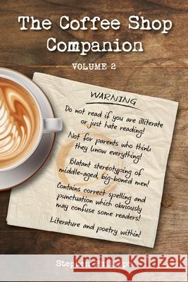 The Coffee Shop Companion - Volume 2: Coffee Shop 2 Stephen Phillips 9780648785859