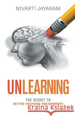 Unlearning Nivarti Jayaram 9780648791188