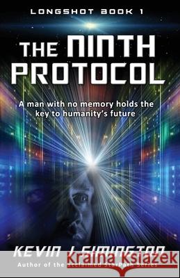 The Ninth Protocol Kevin J. Simington 9780648791478 Kevin Simington