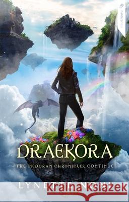 Draekora: Volume 3 Noni, Lynette 9780648795155