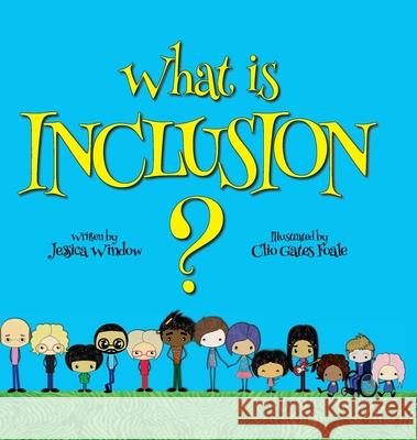 What is Inclusion? Jessica Window Clio Gate 9780648797043 Tuesday Books