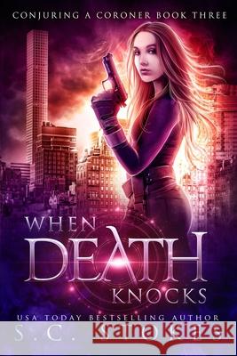 When Death Knocks S C Stokes 9780648802334 Prescient Publishing