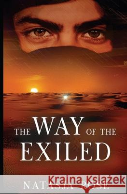 The Way of the Exiled Natasja Rose 9780648808251