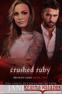 Crushed Ruby Jane Blythe 9780648809104