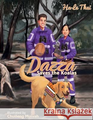 Dazza Saves the Koalas Ha-Le Thai 9780648809838 Waratah Publisher