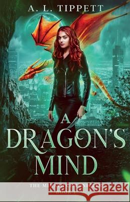 A Dragon's Mind A. L. Tippett 9780648812104 Fire Fly Books