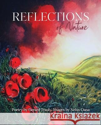 Reflections of Nature Gerard Traub 9780648820383 Karen MC Dermott