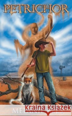Petrichor Melanie Rees 9780648834625 Hague Publishing