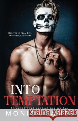 Into Temptation Monica James 9780648836964 Monica James