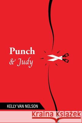 Punch & Judy Kelly Va 9780648840862 Karen MC Dermott