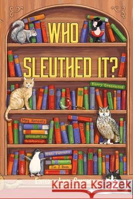 Who Sleuthed It? Lindy Cameron 9780648848769 Clan Destine Press