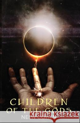 Children of the Gods: A Sapphic Urban Fantasy Neen Cohen 9780648853657 Evil Koala Press
