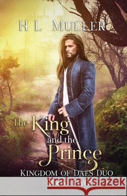 The King and The Prince H. L. Muller 9780648861010 Heidi Louise Muller