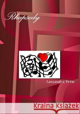 Rhapsody Cassandra Frew 9780648863502 Thorpe-Bowker Australia Identifier Services