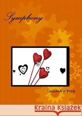 Symphony Cassandra Frew 9780648863540 Thorpe-Bowker Australia Identifier Services