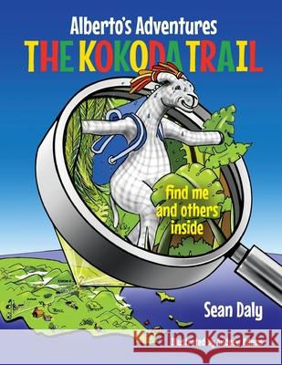 The Kokoda Trail Sean Daly 9780648866749 Dolphin Dream