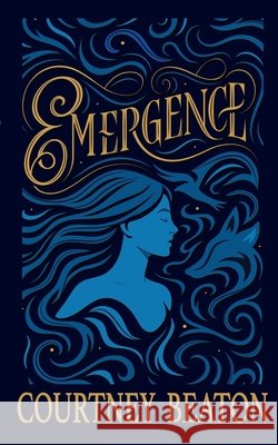 Emergence Courtney Beaton 9780648870326