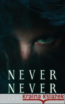 Never, Never Liz Butcher 9780648881322 Thorpe-Bowker