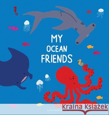 My Ocean Friends: A journal to record memories of cherished friendships Jacqueline Thim Mia Velican Mark Single 9780648882138 My Friendsbook