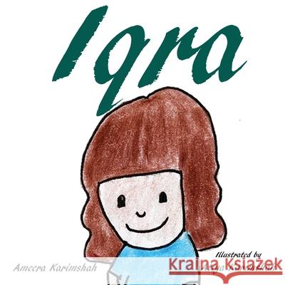 Iqra - softcover Ameera Karimshah Atiya Karimshah 9780648882275 1000 Tales Co-Op Ltd.