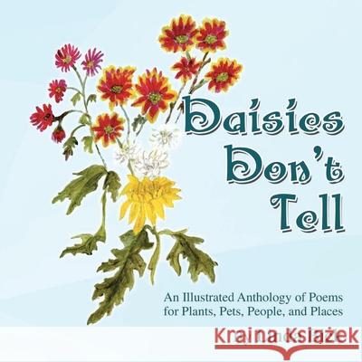 Daisies Don't Tell Linda Bick 9780648897095