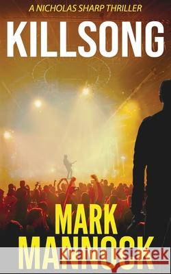 Killsong Mark Mannock 9780648903604 Shotfire Books