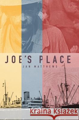 Joe's place Jan Matthews 9780648922308 Janet Matthews