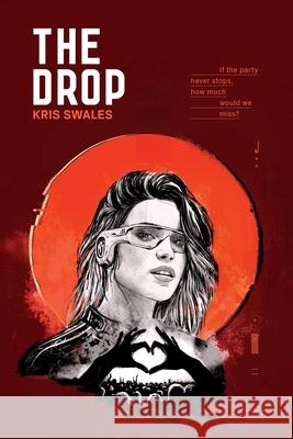 The Drop Kris Swales 9780648933205