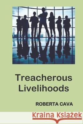 Treacherous Livelihoods Roberta Cava 9780648934660