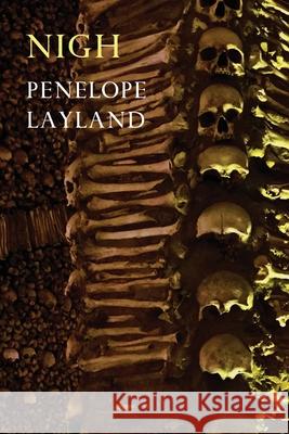 Nigh Penelope Layland 9780648936701 Recent Work Press