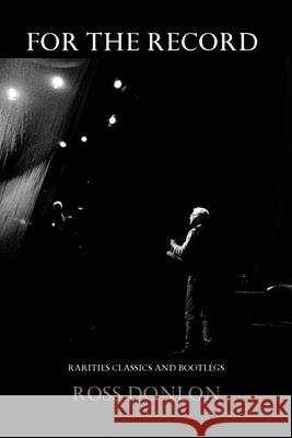 For the Record Ross Donlon 9780648936787 Recent Work Press