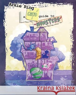 A Kids Guide To Monsters Arkie 9780648940845 Ausxip Publishing