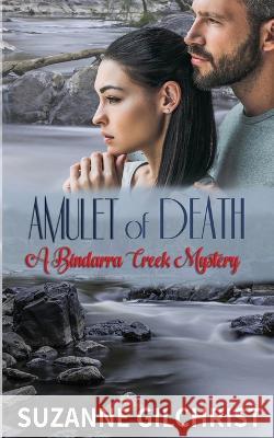 Amulet of Death Suzanne Gilchrist   9780648968146