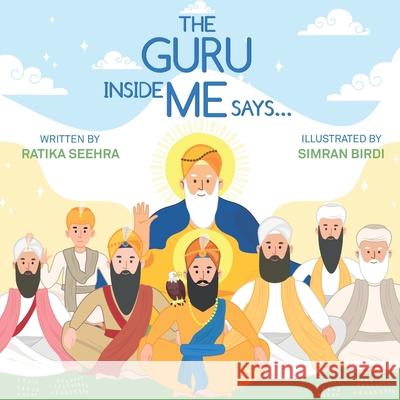 The Guru Inside Me Says... Ratika Seehra 9780648984016 Thorpe Bowker ISBN Agency - Identifier Servic