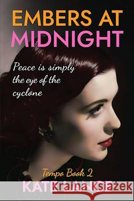 Embers at Midnight Kate Lance 9780648985136