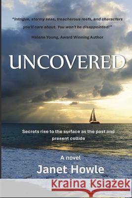 Uncovered Janet Howle 9780648985679 Sistership Books
