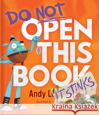 Do Not Open This Book It Stinks Andy Lee Heath McKenzie 9780655236603