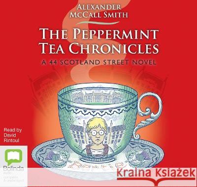 The Peppermint Tea Chronicles Alexander McCall Smith 9780655609001