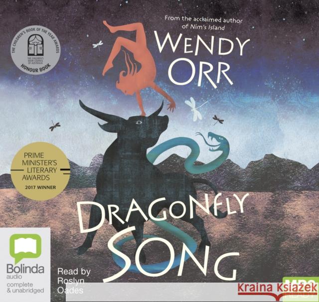 Dragonfly Song Wendy Orr, Roslyn Oades 9780655618904 Bolinda Publishing