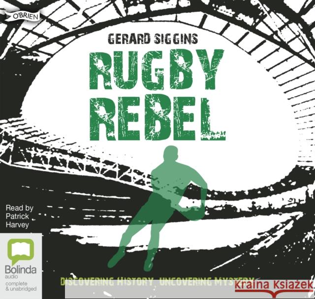 Rugby Rebel Gerard Siggins 9780655619079