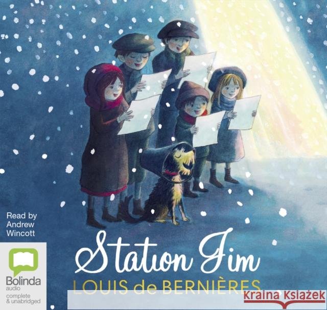 Station Jim Louis de Bernières, Andrew Wincott 9780655631712 Bolinda Publishing