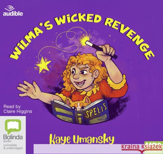 Wilma's Wicked Revenge Umansky, Kaye 9780655636779